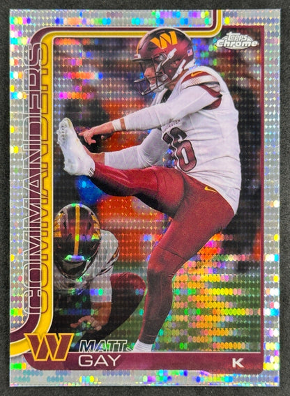 Matt Gay 2025 Topps Chrome Pulsar Refractor Commanders Sports Trading Cards