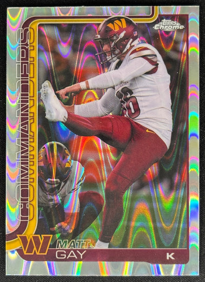 Matt Gay 2025 Topps Chrome RayWave Refractor Commanders Sports Trading Cards