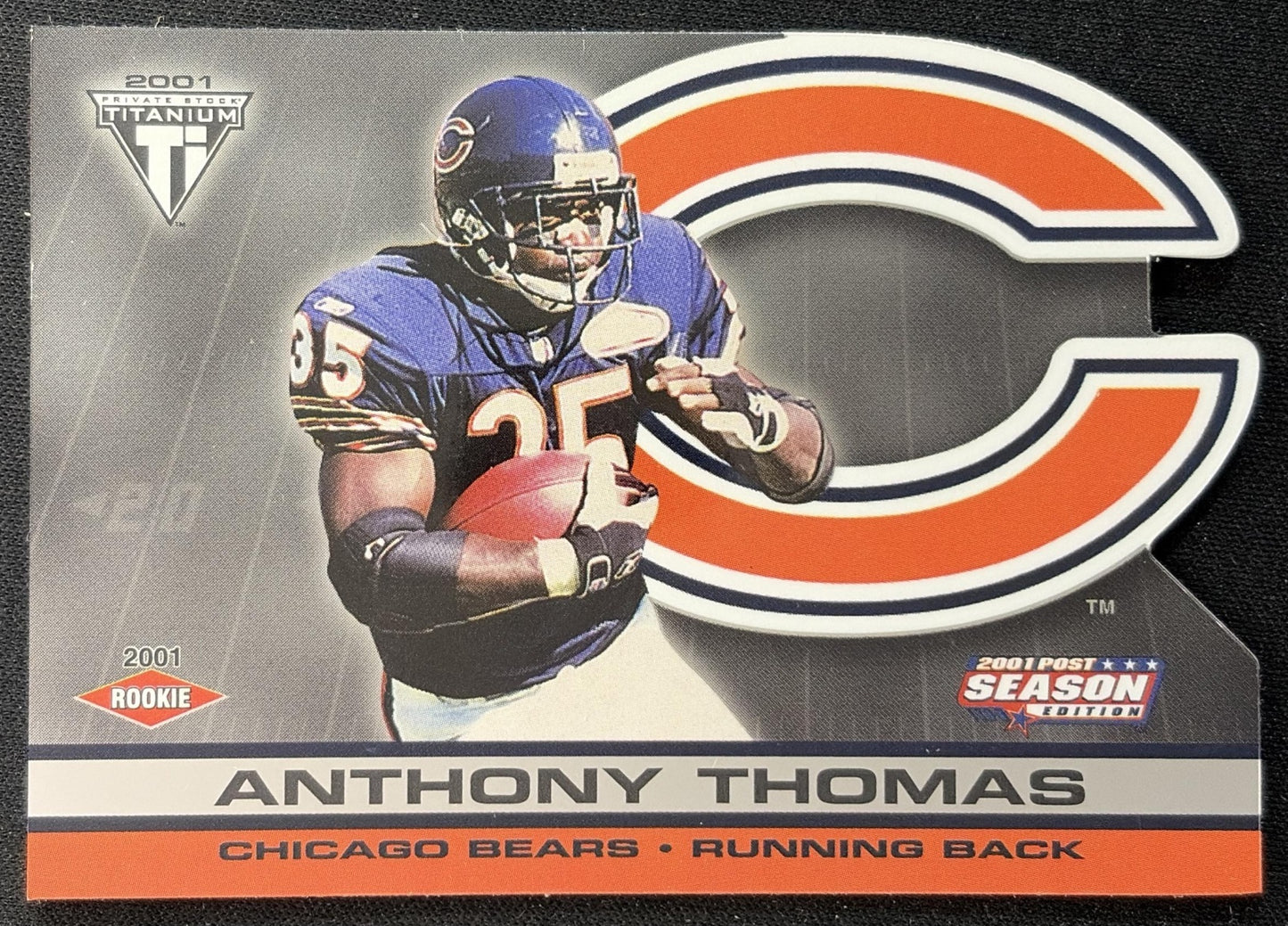 Anthony Thomas 2001 Pacific Private Stock Titanium Postseason Edition /795 Bears front