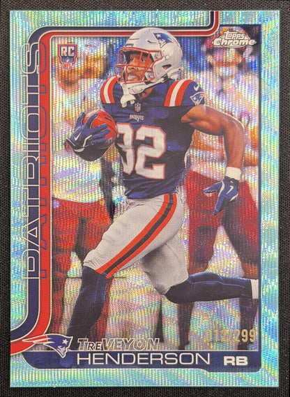 TreVeyon Henderson 2025 Topps Chrome Rookie Teal Wave Refractor /299 Patriots