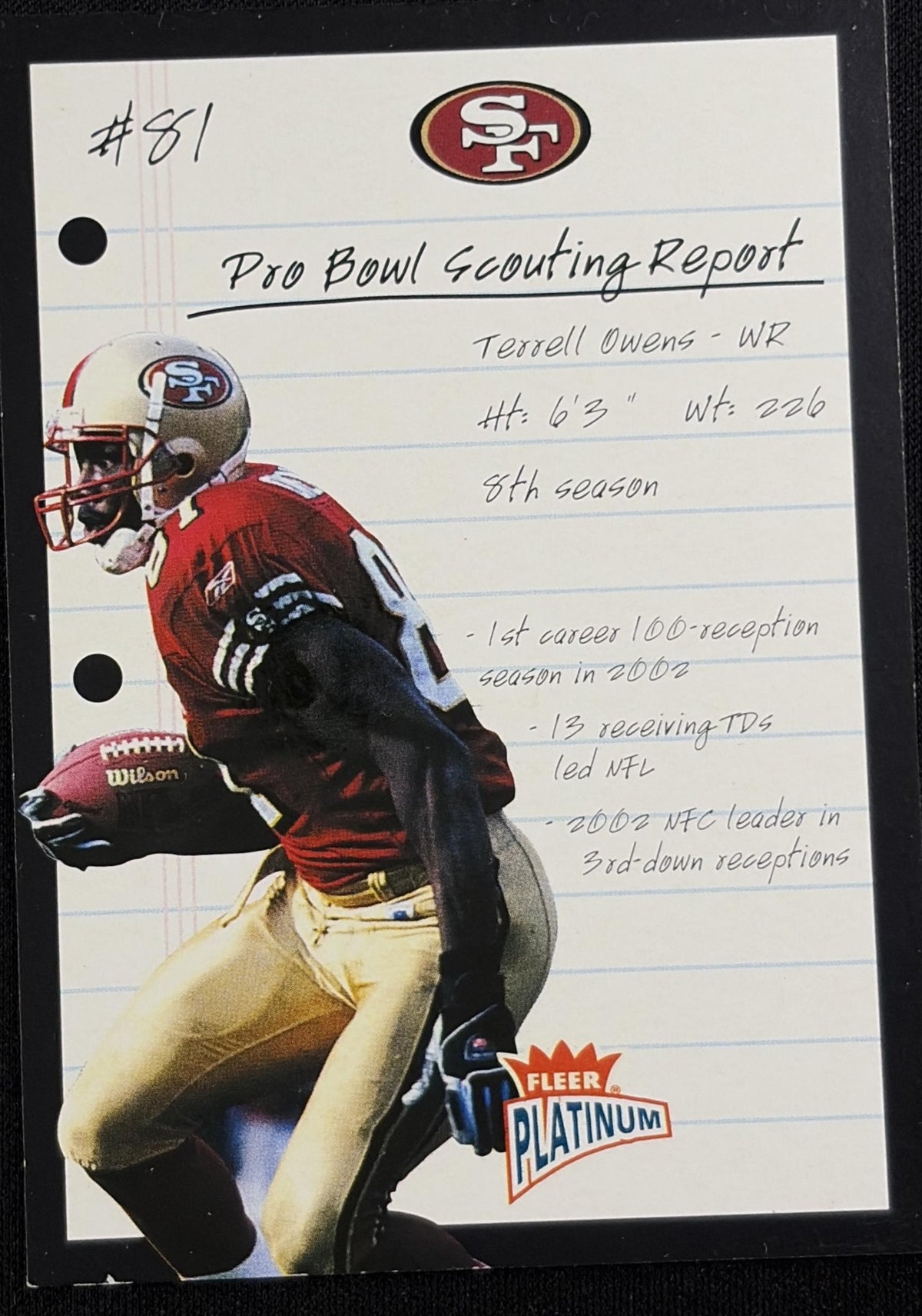 Terrell Owens 2003 Fleer Platinum Pro Bowl Scouting Report /400 49ers San Francisco 49ers