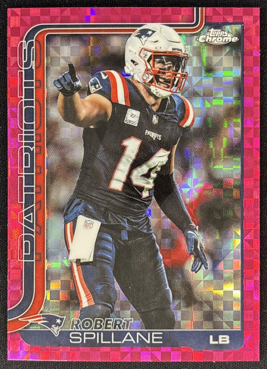 Robert Spillane 2025 Topps Chrome Hot Pink X-Fractor Patriots front