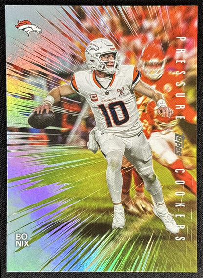 Bo Nix 2026 Topps Pressure Cookers Broncos