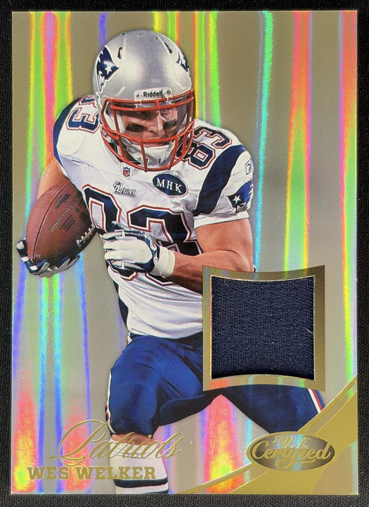 Wes Welker 2012 Panini Certified Mirror Gold Materials /49 Patriots front