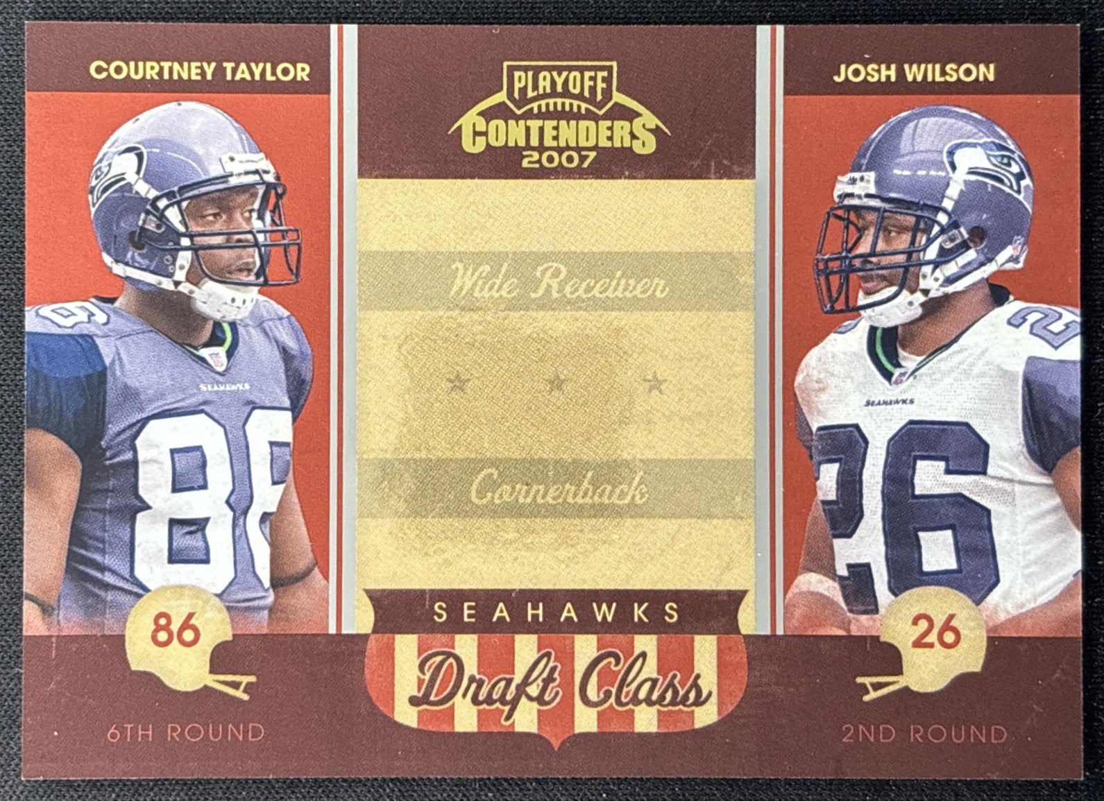 Courtney Taylor Josh Wilson 2007 Playoff Contenders Draft Class /1000 Seahawks front