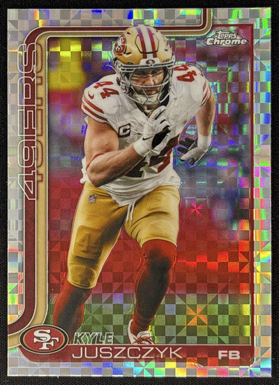 Kyle Juszczyk 2025 Topps Chrome X-Fractor 49ers front
