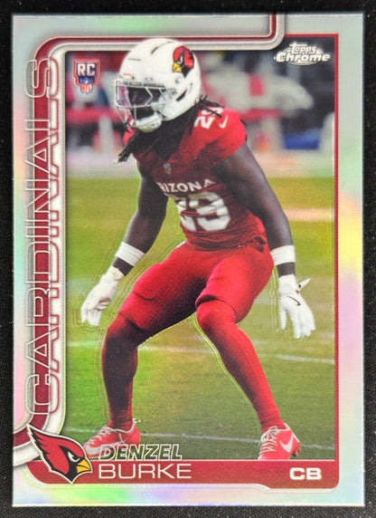 Denzel Burke 2025 Topps Chrome Rookie Refractor Cardinals Sports Trading Cards