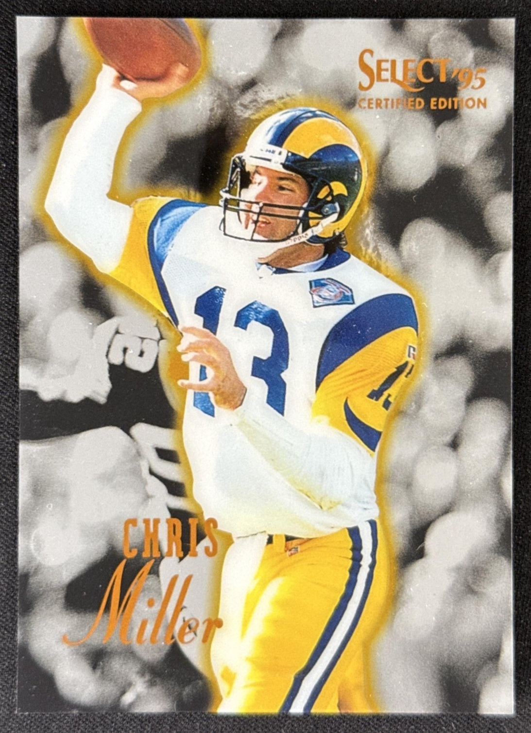 Chris Miller 1995 Pinnacle Select Certified Rams Sports Trading Card