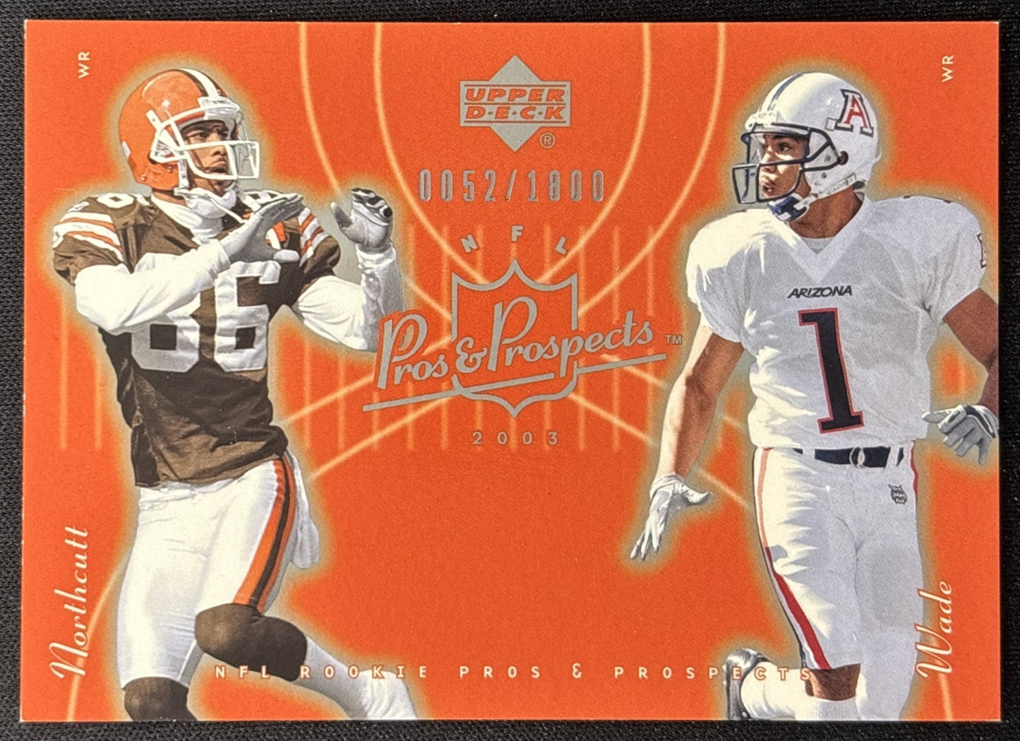 Bobby Wade Dennis Northcutt 2003 Upper Deck Pros & Prospects /1800 Tigers Browns front