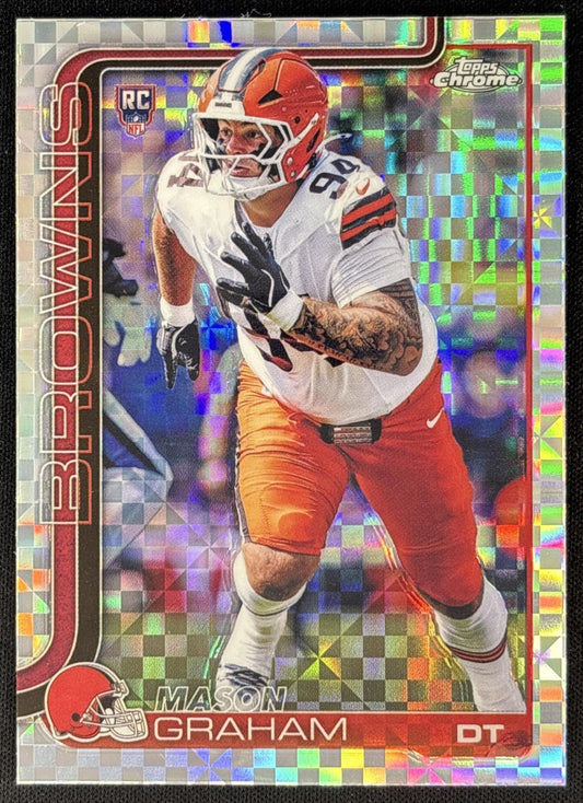 Mason Graham 2025 Topps Chrome Rookie X-Fractor Browns front