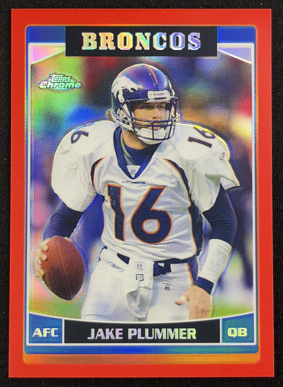 Jake Plummer 2006 Topps Chrome Red Refractor /259 Broncos