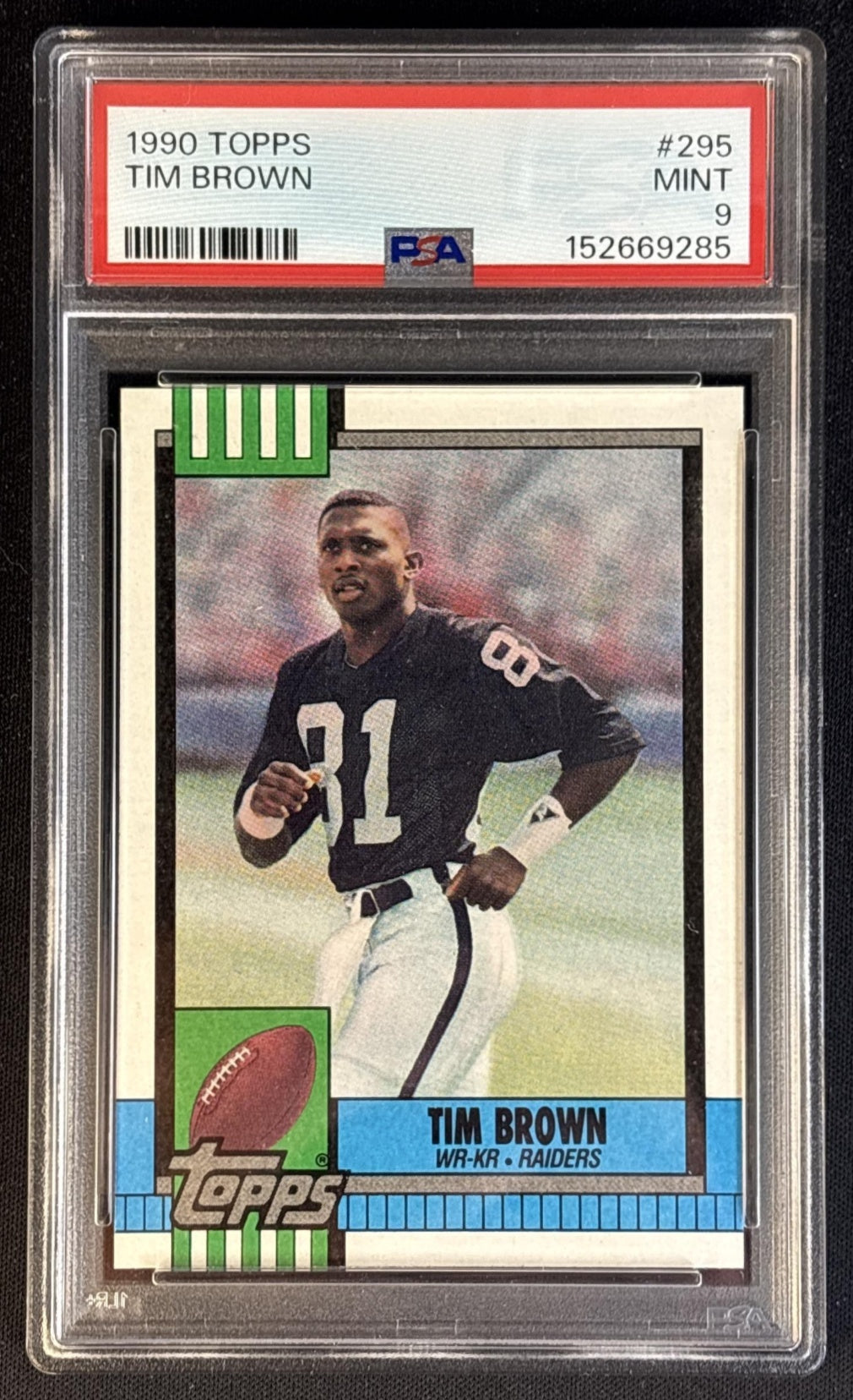 Tim Brown 1990 Topps PSA 9 Raiders Football Cards