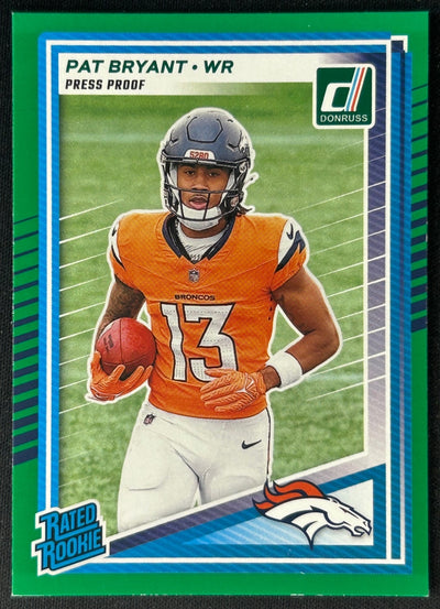 Pat Bryant 2025 Donruss Rated Rookie Press Proof Green Broncos Sports Trading Card