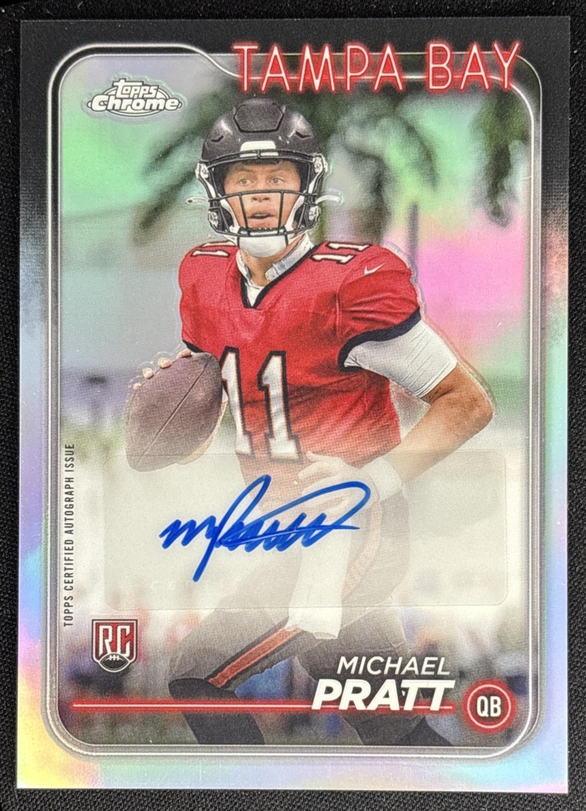 Michael Pratt 2024 Topps Chrome Rookie Auto Buccaneers