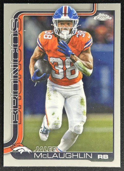 Jaleel McLaughlin 2025 Topps Chrome Broncos Default Title