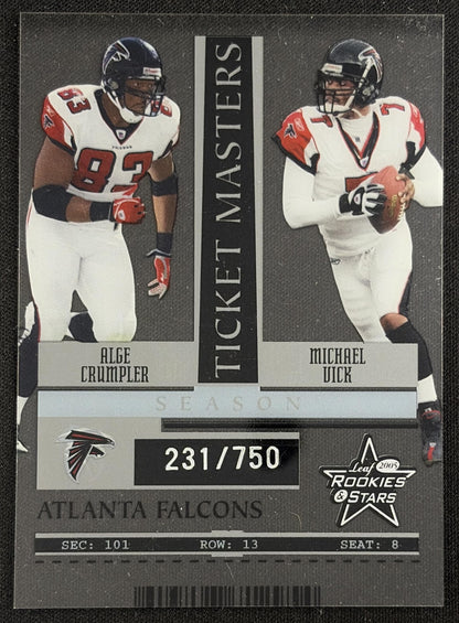 Alge Crumpler Michael Vick 2005 Leaf Rookies & Stars Ticket Masters Silver Season /750 Falcons