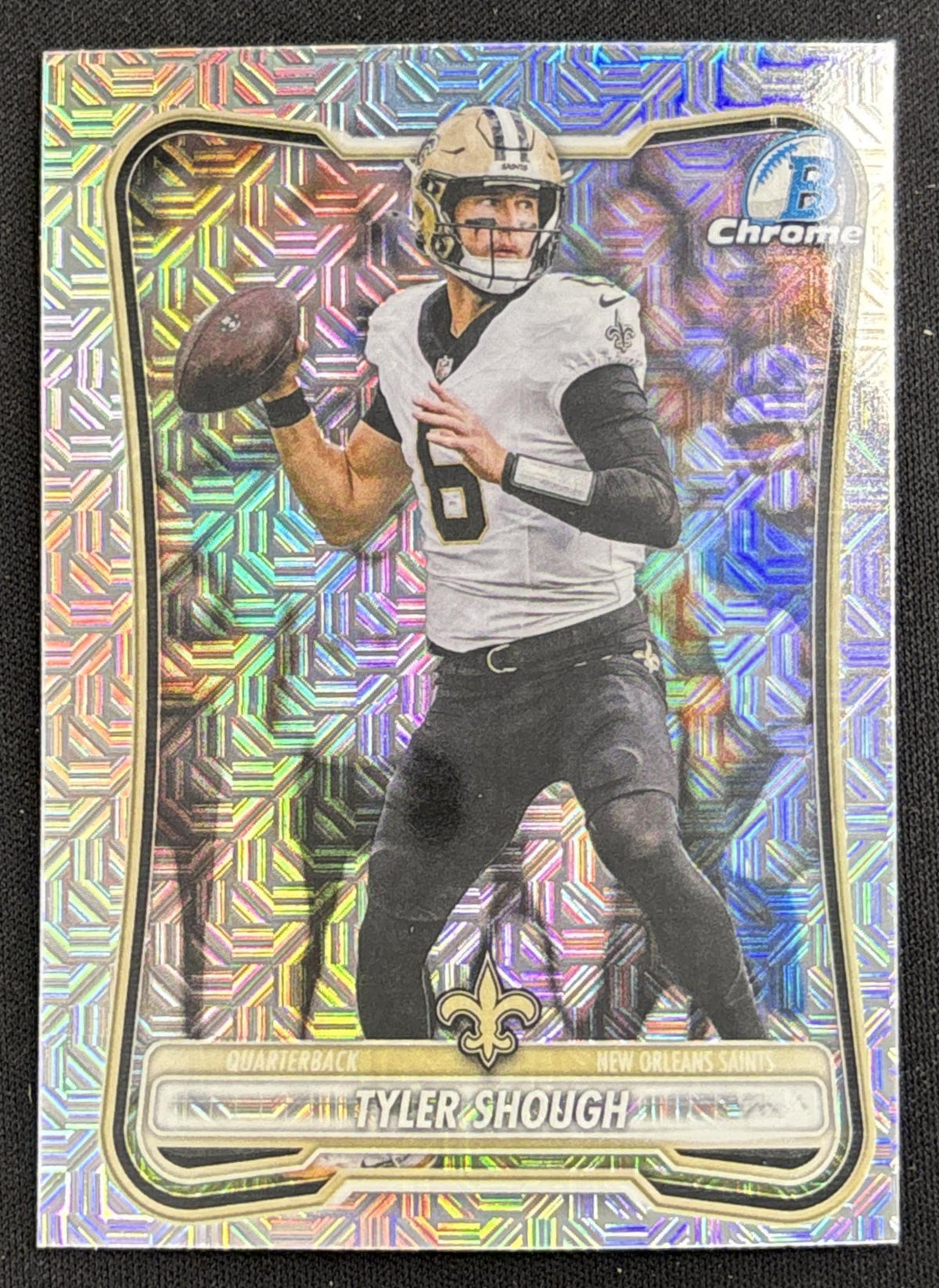 Tyler Shough 2026 Bowman Chrome NFL Mojo Refractor Saints