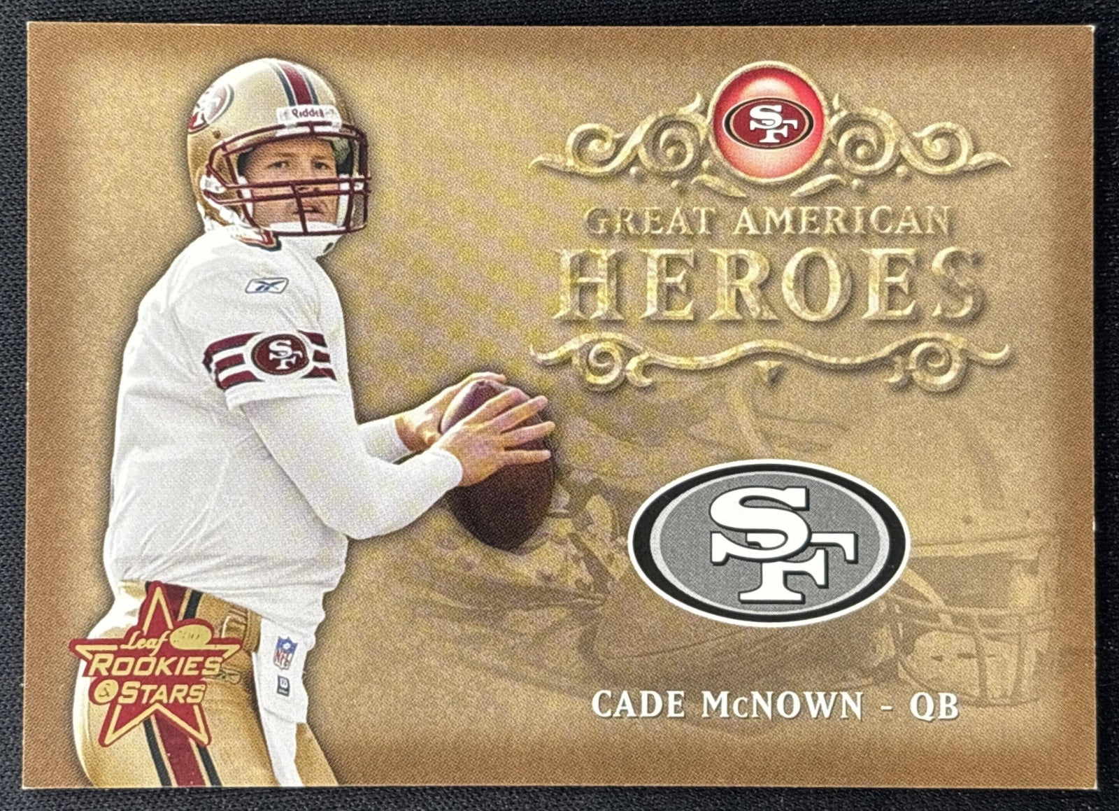 Cade McNown 2002 Leaf Rookies & Stars Great American Heroes /2000 49ers front