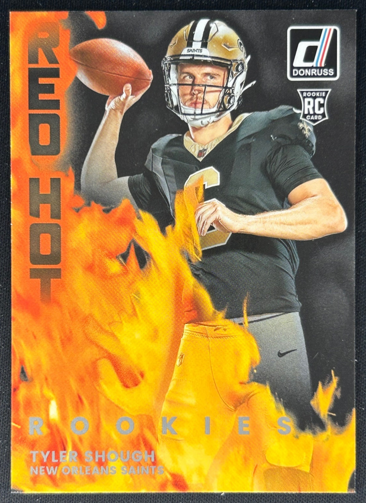 Tyler Shough 2025 Panini Donruss Red Hot Rookies Saints Sports Trading Cards