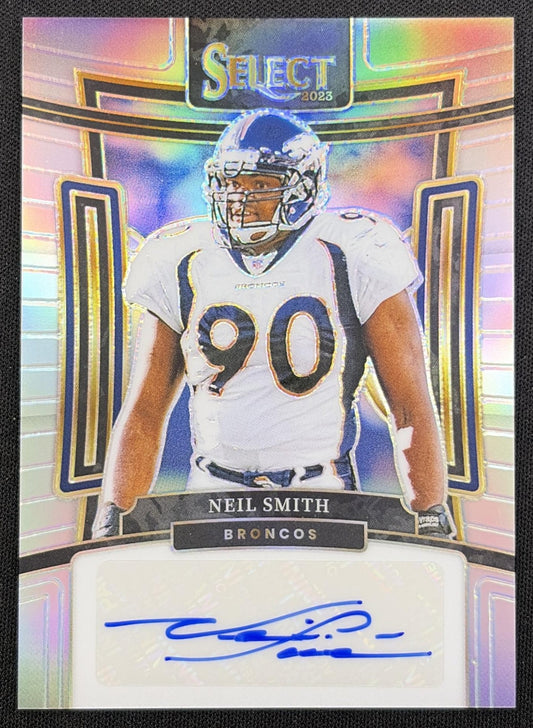 Neil Smith 2023 Panini Select Signatures Prizm /399 Broncos Denver Broncos