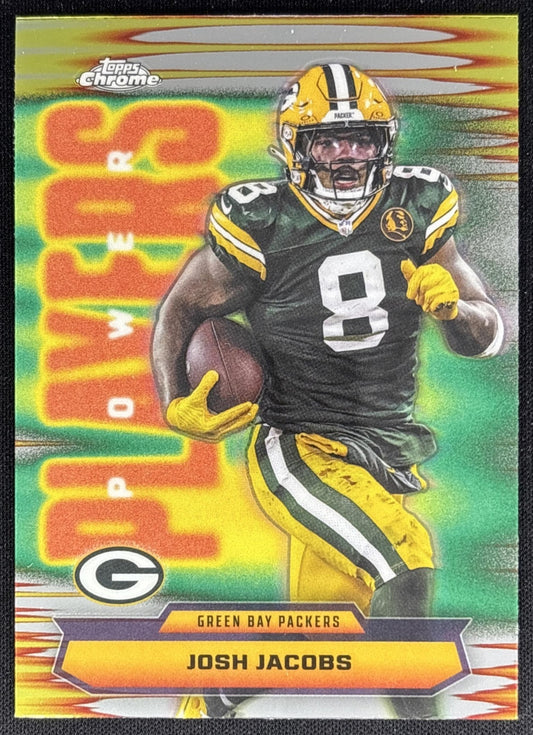 Josh Jacobs 2025 Topps Chrome Power Players Packers Sports Trading Cards