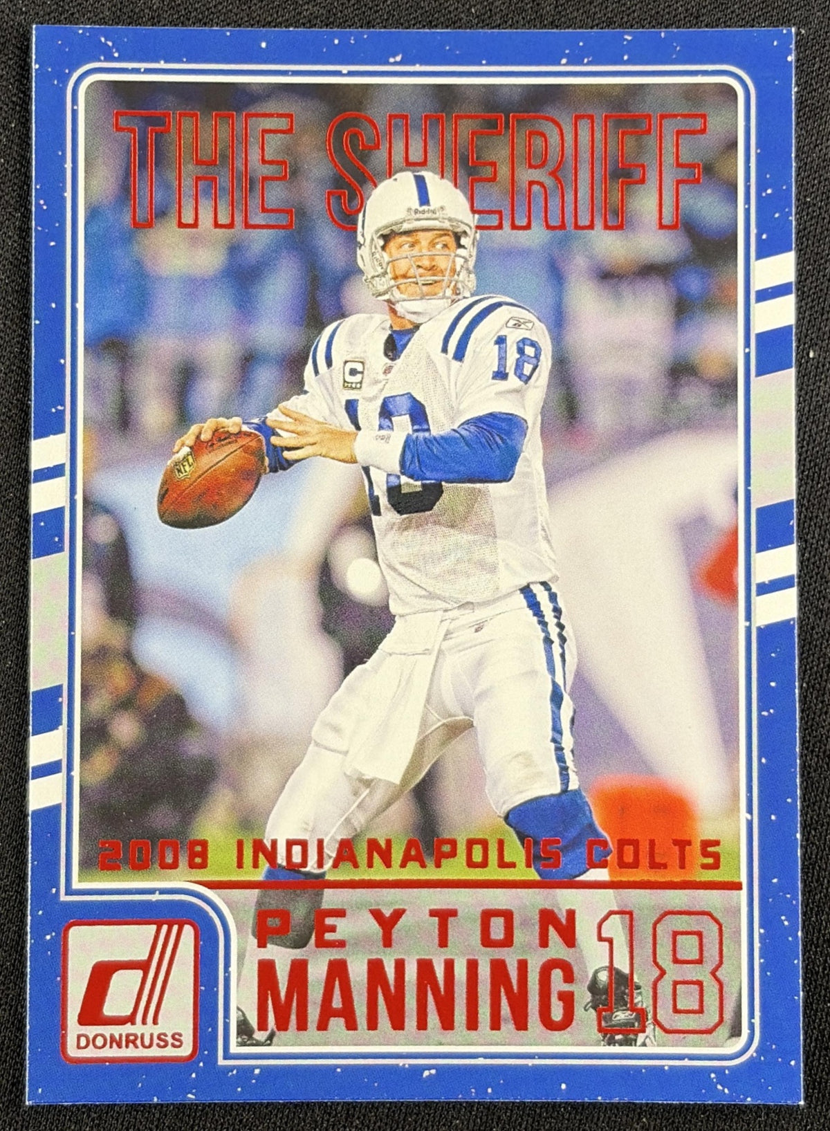 Peyton Manning 2016 Panini Donruss The Sheriff Tribute Red Foil Colts 11