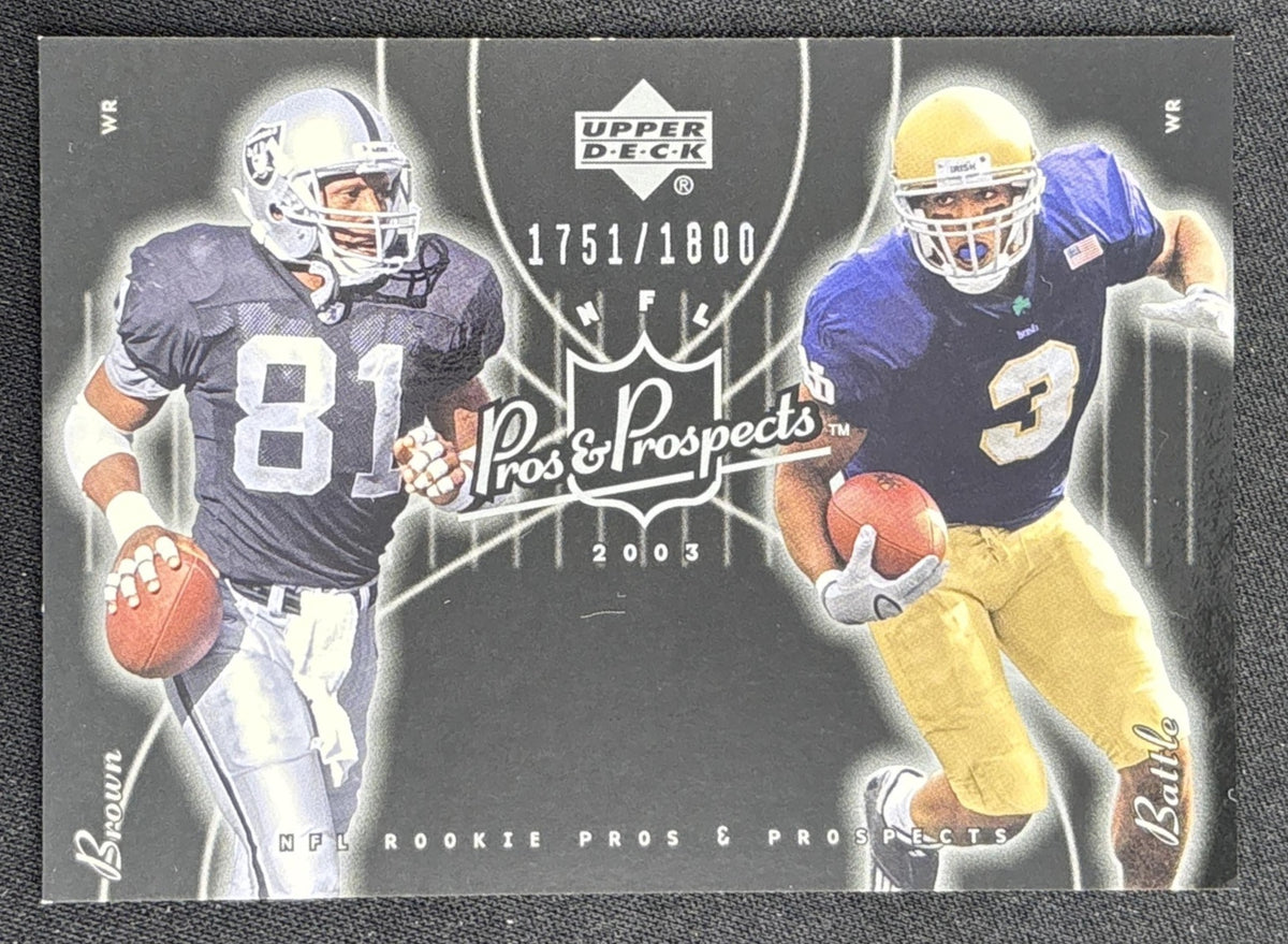 Arnaz Battle Tim Brown 2003 Upper Deck Pros & Prospects /1800 front