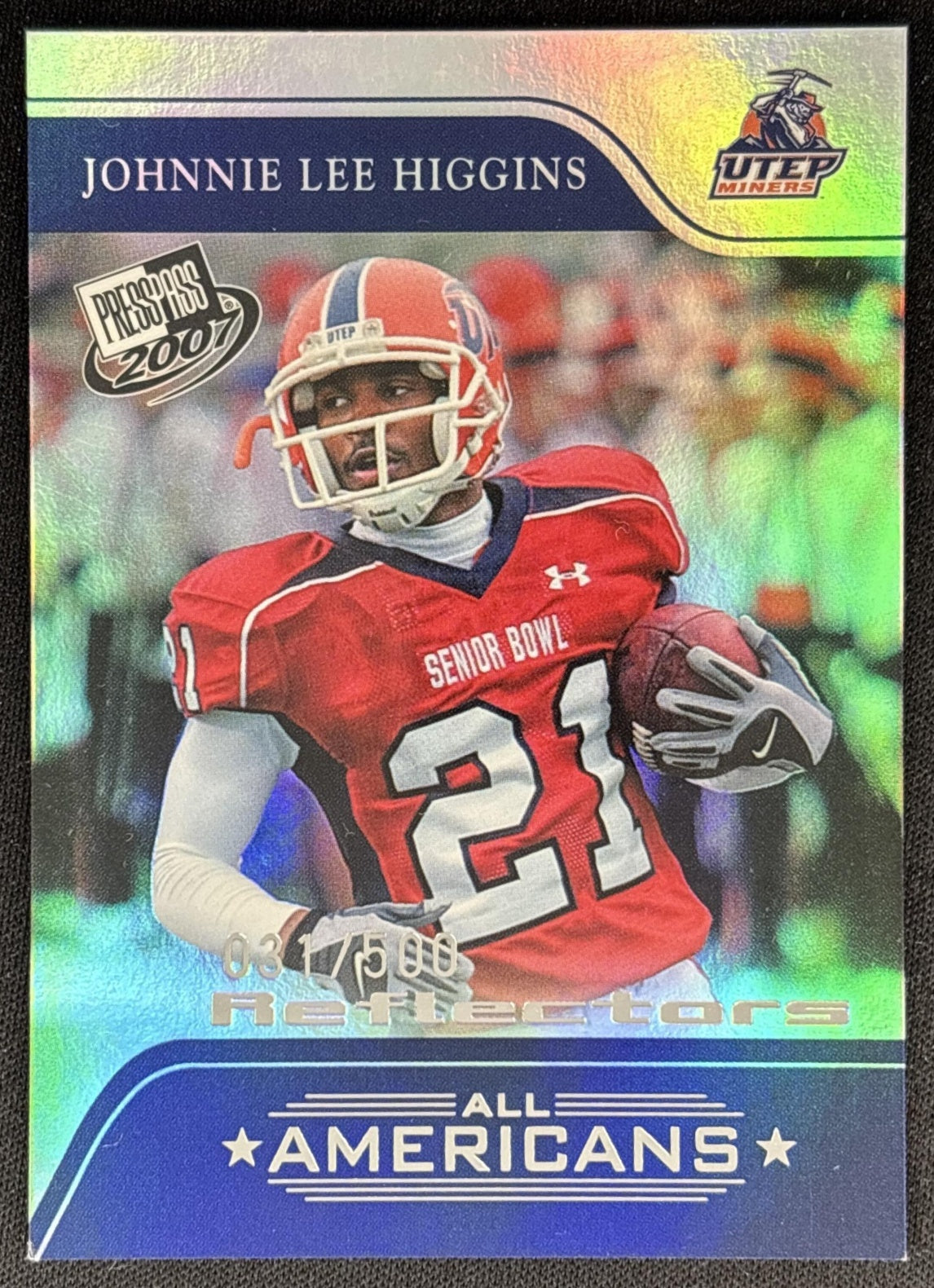 Johnnie Lee Higgins 2007 Press Pass Reflectors /500 front