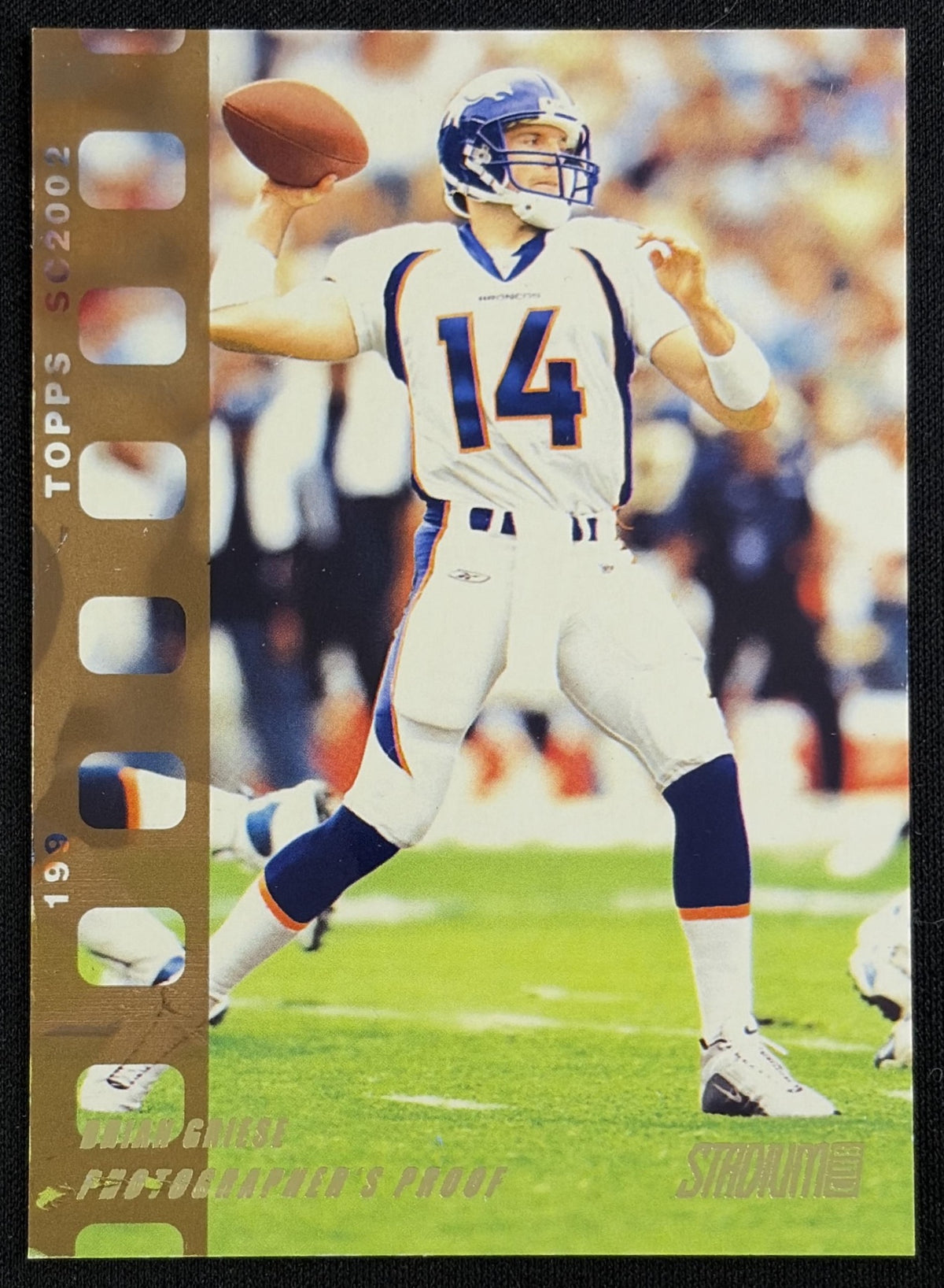 Brian Griese 2002 Topps Stadium Club Photographer's Proofs /199 Broncos Sports Trading Card