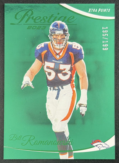 Bill Romanowski 2023 Panini Prestige Xtra Points Green /199 Broncos Sports Trading Card