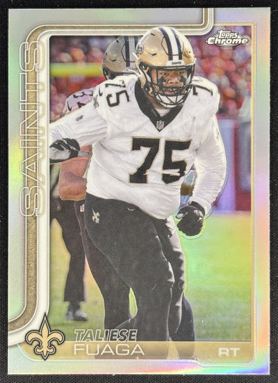 Taliese Fuaga 2025 Topps Chrome Refractor Saints Sports Trading Cards