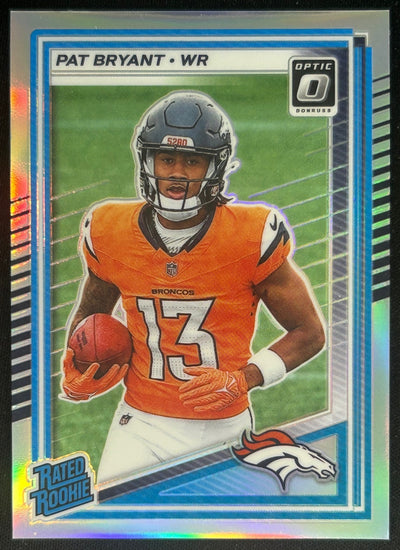 Pat Bryant 2025 Panini Donruss Optic Rated Rookie Holo Prizm Broncos Sports Trading Cards